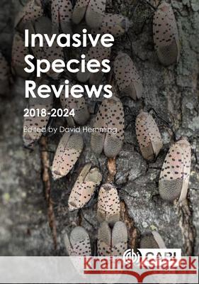 Invasive Species Reviews: 2018-2024