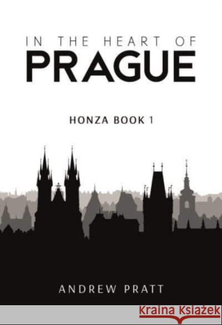 In the Heart of Prague: Honza Book 1