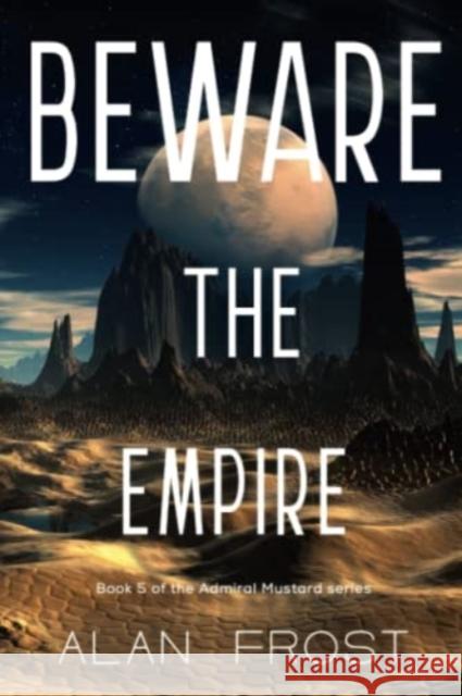 Beware the Empire