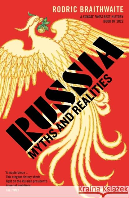 Russia: Myths and Realities