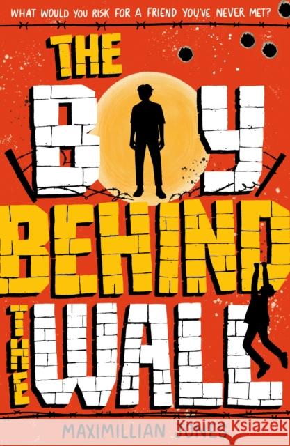 The Boy Behind The Wall: a page-turning thriller set on either side of the Berlin Wall