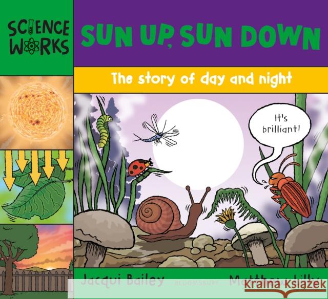 Sun Up, Sun Down: The Story of Day and Night