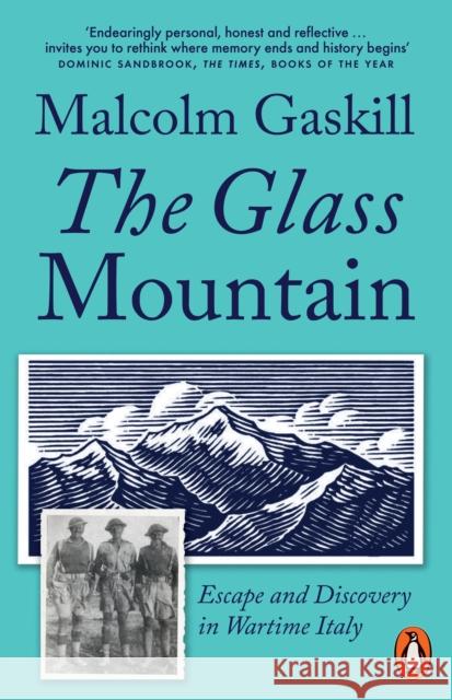 The Glass Mountain: Escape and Discovery in Wartime Italy