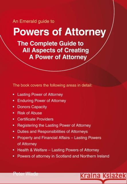 An Emerald Guide to Powers of Attorney