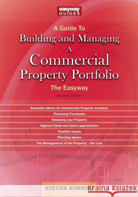 A Guide to Building and Managing A Commercial Property Portfolio: The Easyway Revised Editon 2026