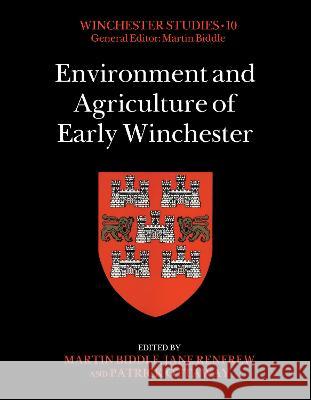 Environment and Agriculture of Early Winchester