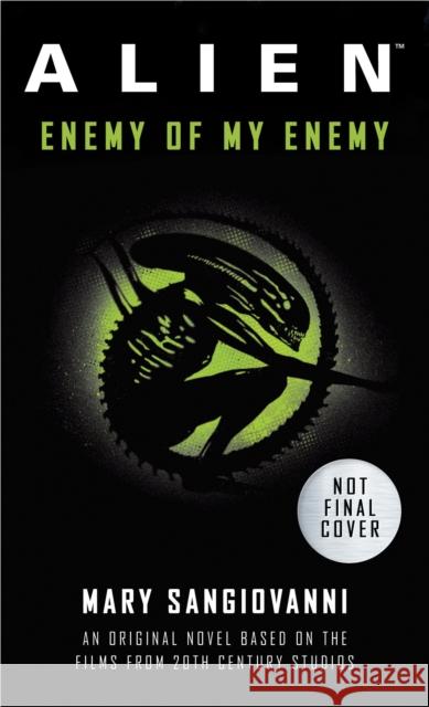 Alien: Enemy of My Enemy