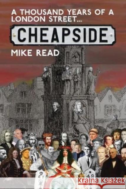 A Thousand Years of a London Street: Cheapside