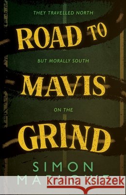 Road to Mavis Grind