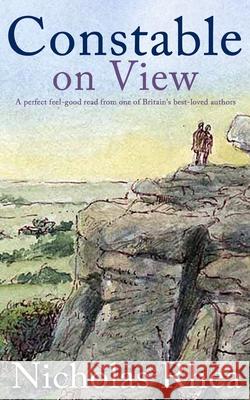 CONSTABLE ON VIEW a perfect feel-good read from one of Britain's best-loved authors