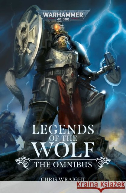 Legends of the Wolf: The Omnibus