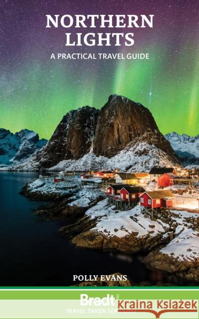 Northern Lights: A practical travel guide