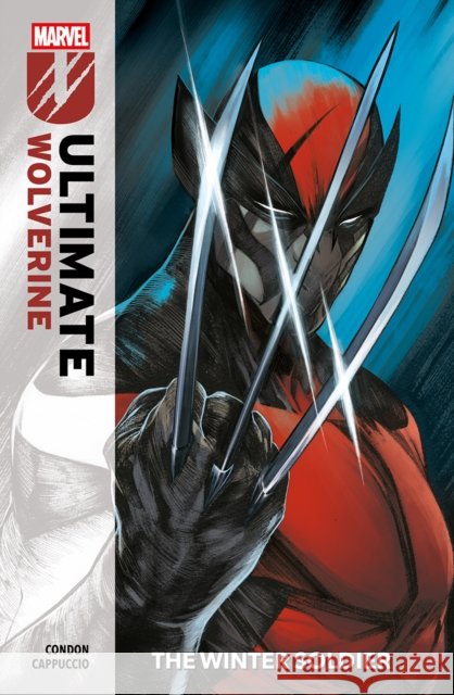 Ultimate Wolverine Vol. 1: The Winter Soldier