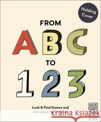 From ABC to 123: Look & Find Games and Activities for Children