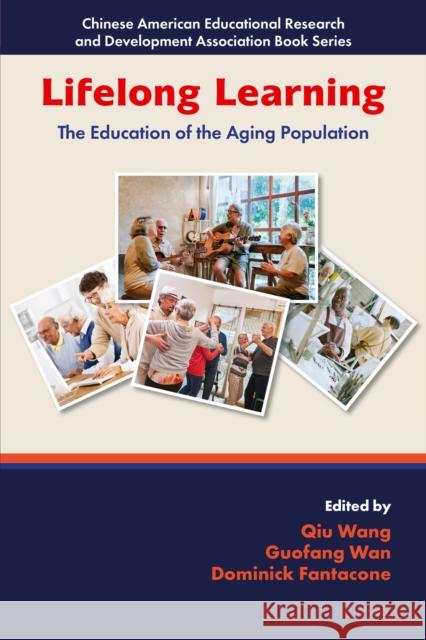 Lifelong Learning: The Education of the Aging Population