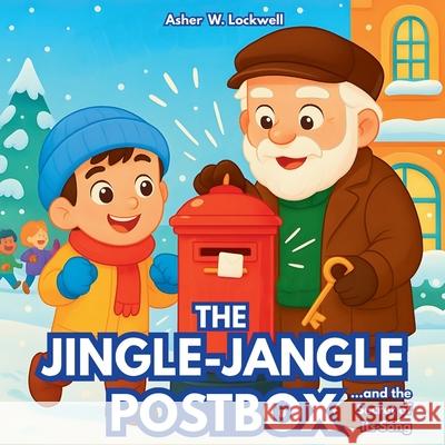 The Jingle-jangle Postbox: ...and the Secret of its Song