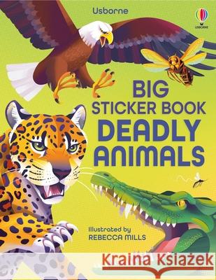 Big Sticker Book of Deadly Animals