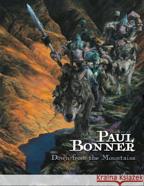 The Art of Paul Bonner: Down from the Mountains