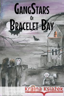 GangStars of Bracelet Bay: The Lonely One