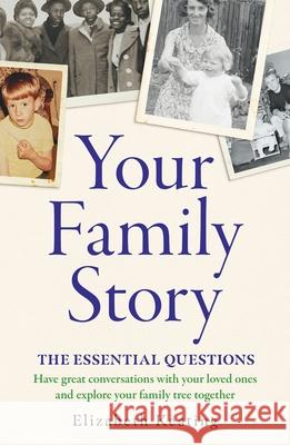Your Family Story: The Essential Questions