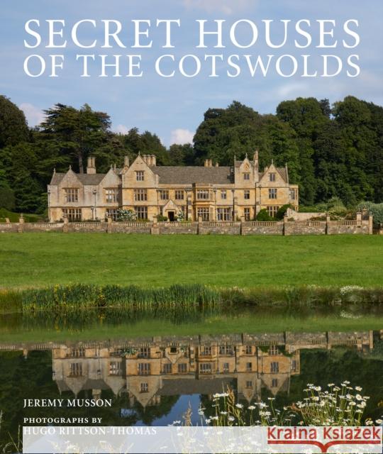 Secret Houses of the Cotswolds
