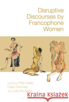 Disruptive Discourses by Francophone Women