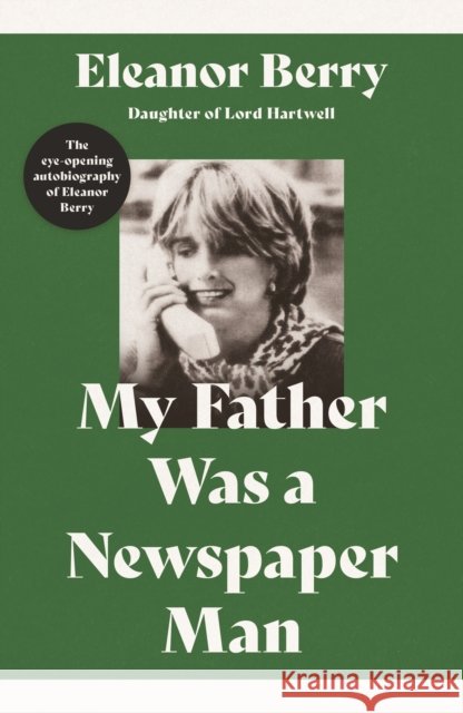 My Father Was a Newspaper Man