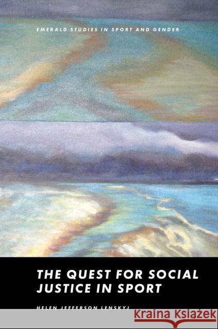 The Quest for Social Justice in Sport