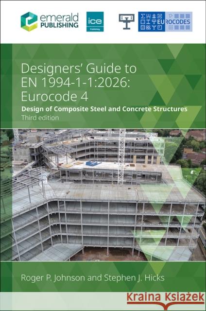 Designers' Guide to En 1994-1-1: 2026: Eurocode 4: Design of Composite Steel and Concrete Structures: Part 1.1: General Rules and Rules for Buildings