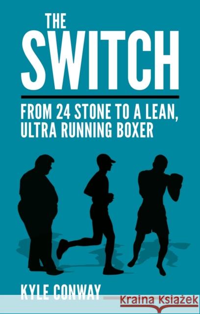 The Switch: From 24 Stone to a Lean, Ultra Running Boxer