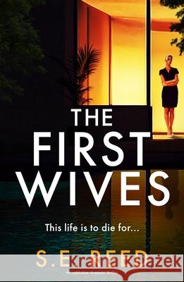 The First Wives: An Addictive Domestic Thriller