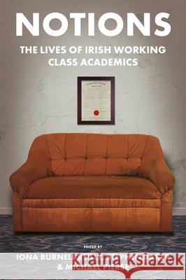 Notions: The Lives of Irish Working Class Academics