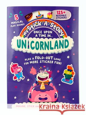 Once Upon a Time in Unicornland: Once Upon a Time in Unicornland