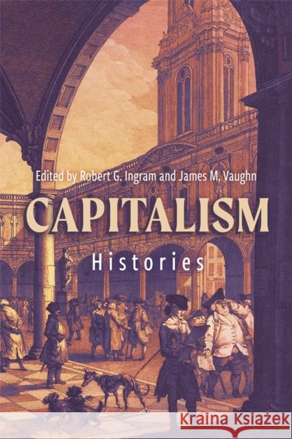 Capitalism: Histories