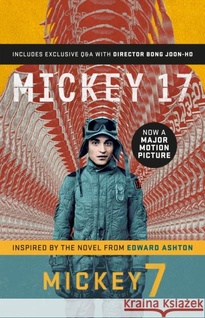 Mickey7: Official Movie Edition of Mickey 17 motion picture