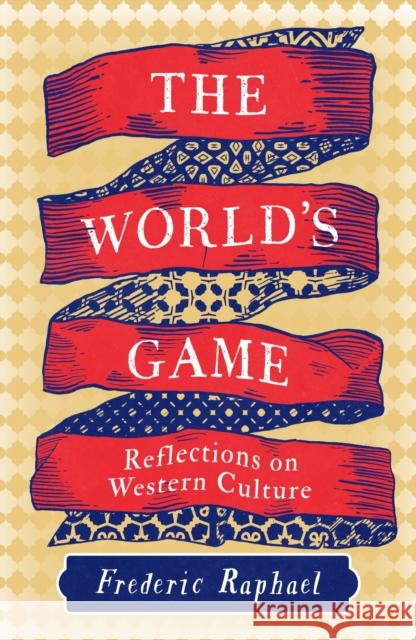 The World's Game: Reflections on Western Culture