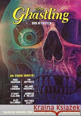 The Ghastling: Book Eighteen