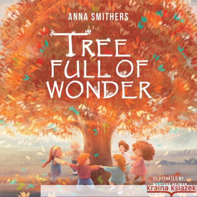 Tree Full of Wonder: An educational, rhyming book about magic of trees for children