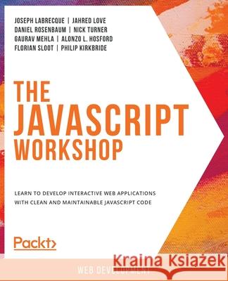 The JavaScript Workshop