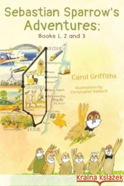 Sebastian Sparrow's Adventures: Books 1, 2 and 3