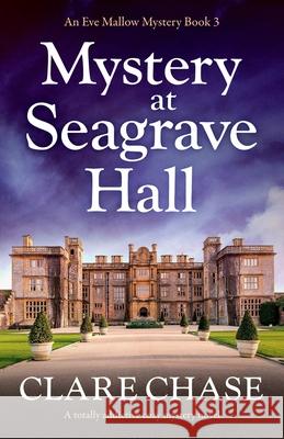 Mystery at Seagrave Hall: A totally addictive cozy mystery novel