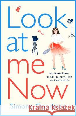Look At Me Now: A sassy, laugh-out-loud romantic comedy