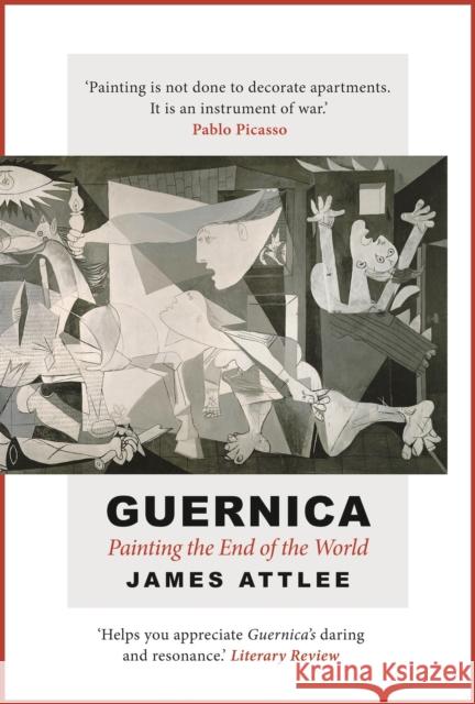 Guernica: Painting the End of the World