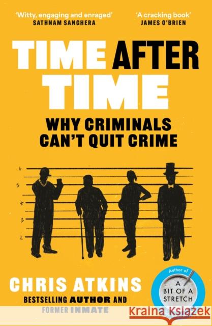 Time After Time: Why Criminals Can’t Quit Crime