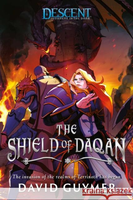 The Shield of Daqan: The Journeys of Andira Runehand