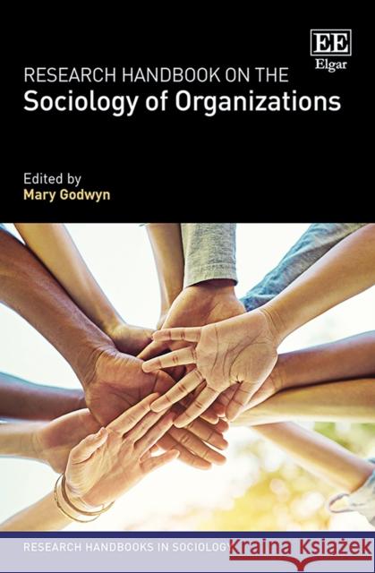 Research Handbook on the Sociology of Organizations