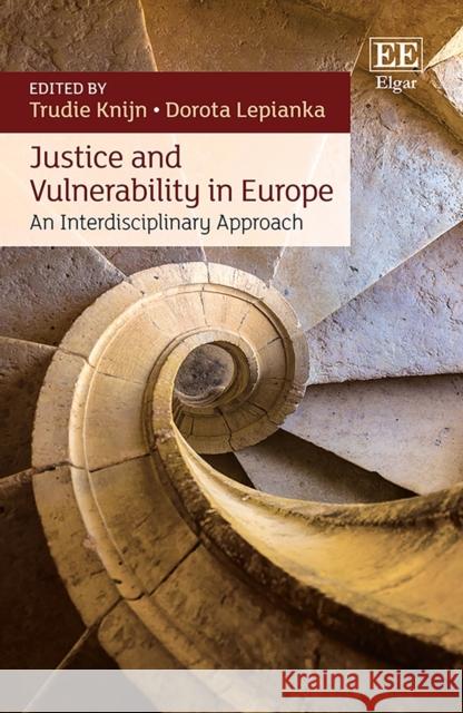 Justice and Vulnerability in Europe: An Interdisciplinary Approach