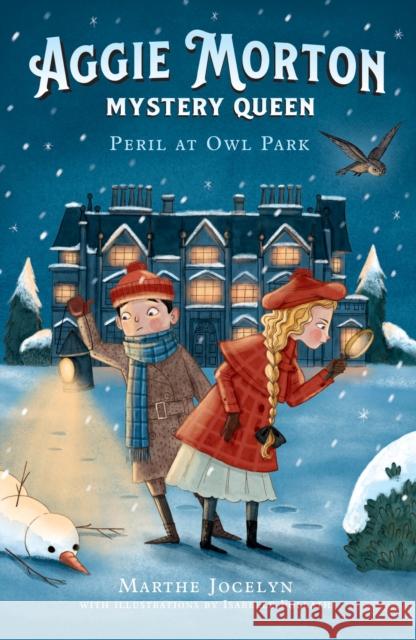 Aggie Morton, Mystery Queen: Peril at Owl Park
