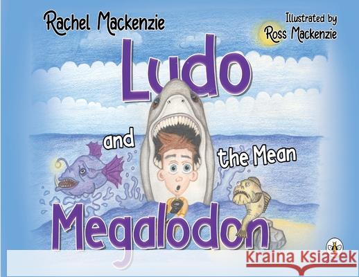 Ludo and the Mean Megalodon