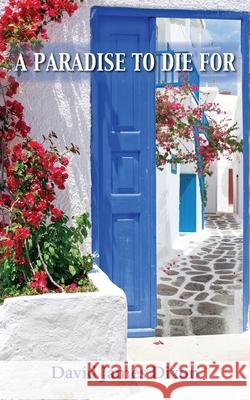 A Paradise to Die For